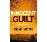 Remi Kone Innocent Guilt (Copertina rigida) Leah Hutch Series