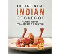 Remi Morris The Essential Indian Cookbook (Tascabile)
