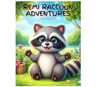 Remi Raccoon Adventures Coloring Book