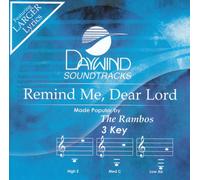 Remind Me, Dear Lord