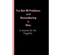 Reminder Journal Notebook for Writing Down Things You May Forget: Perfect for Office, Home, School, Business Notes with Ruled Lines for both Women and Men