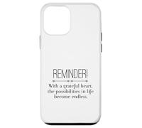 Reminder With A Grateful Heart Possibilities Endless Inspira Custodia per iPhone 12 mini