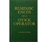 Reminiscences of a Stock Operator