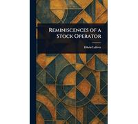 Reminiscences of a Stock Operator