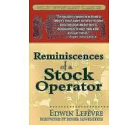 Reminiscences of a Stock Operator: 31: Wiley Investment Classic Series