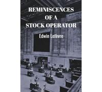 Reminiscences of a Stock Operator (Skylark Business Classics)