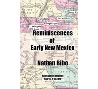 Reminiscences of Early New Mexico
