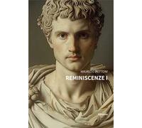 Reminiscenze I