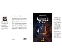 Remissione o dannazione eterna