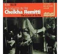 Remitti,C. - Aux Sources Du Rai