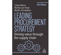 Remko van Hoek Carlos Mena Martin Christop Leading Procurement Strat (Tascabile)