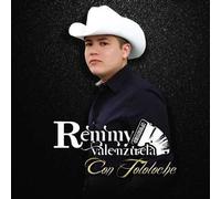 Remmy Valenzuela - Con Tololoche