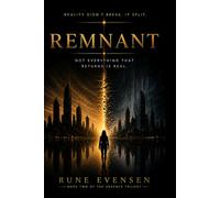 REMNANT: NOT EVERYTHING THAT RETURNS IS REAL