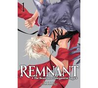 Remnant: The Beastmen Omegaverse Saga Vol. 1