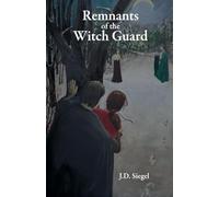 Remnants of the Witch Guard: 2