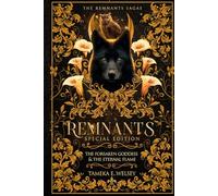 Remnants: The Forsaken Goddess & The Eternal Flame Special Edition