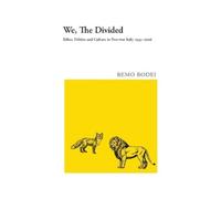 Remo Bodei We, The Divided (Tascabile)