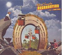 Remo Drive - Natural Everyday Degradation