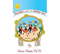 Remo Faieta Vacation Under the Sicilian Sun (Copertina rigida)