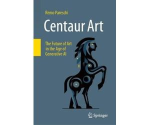 Remo Pareschi Centaur Art (Copertina rigida)
