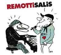 Remo Remotti Antonello Salis - Remottisalis - Cd