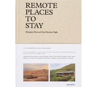 Remote Places to Stay: Escapes Beyond the Beaten Path (2)