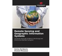 Remote Sensing and Geographic Information Systems: Course for third-year students in the Ecology and Environment Bachelor's program