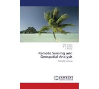 Remote Sensing and Geospatial Analysis: Remote Sensing