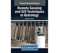 Remote Sensing and GIS Techniques in Hydrology (Tascabile)