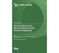 Remote Sensing for Marine Environmental Disaster Response