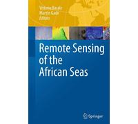 Remote Sensing of the African Seas - Vittorio Barale - springer, 2016