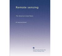 Remote sensing: The American Great Plains