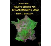 Remote Sensing with ERDAS IMAGINE 2022