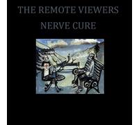 Nerve Cure - Remote Viewers (Audio cd)