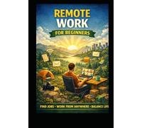Remote Work for Beginners