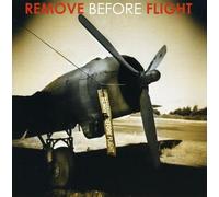 Remove Before Flight - Remove Before Flight