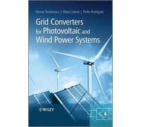 Remus Teodorescu Pedro Ro Grid Converters for Photovoltaic a (Copertina rigida)