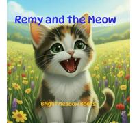 Remy and the Meow