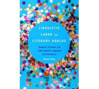 Remy Attig Linguistic Labor and Literary Doulas (Copertina rigida)