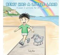 Remy Had a Little Lamb: for Remy
