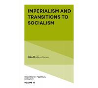Rémy Herrera Imperialism and Transitions to Socialism (Copertina rigida)