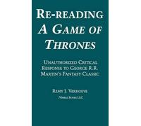 Remy J Verhoeve Re-reading A GAME OF THRONES (Copertina rigida)