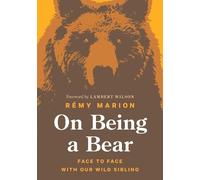 Remy Marion On Being a Bear (Copertina rigida)