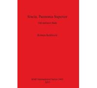 Remza Koscevic Siscia Pannonia Superior (Tascabile)