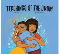 Ren Louie Teachings of the Drum (Copertina rigida)