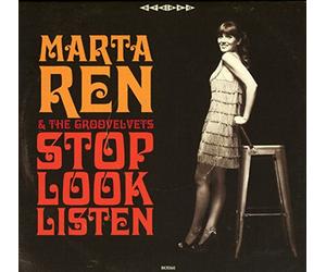 Ren Marta & The Grooves - Stop Look Listen