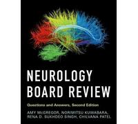 Rena D Sukhdeo Singh Chilvana Patel Amy McGregor Nor Neurology Board (Tascabile)