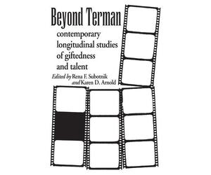 Rena F. Subotnik Karen D. Arnold Beyond Terman (Tascabile)