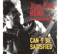 Rena, Jean Paul & Terrawheel - Can't Be Satisfied