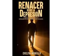 Renacer desde la depresión